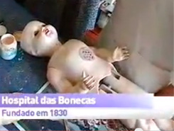 ‪Reportagem - Hospital das Bonecas - Praça da Alegria‬